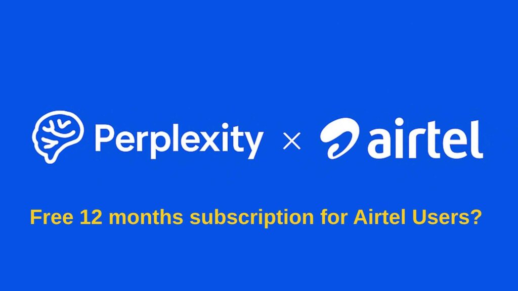 Airtel and Perplexity AI Partner to Give Free Perplexity Pro Access